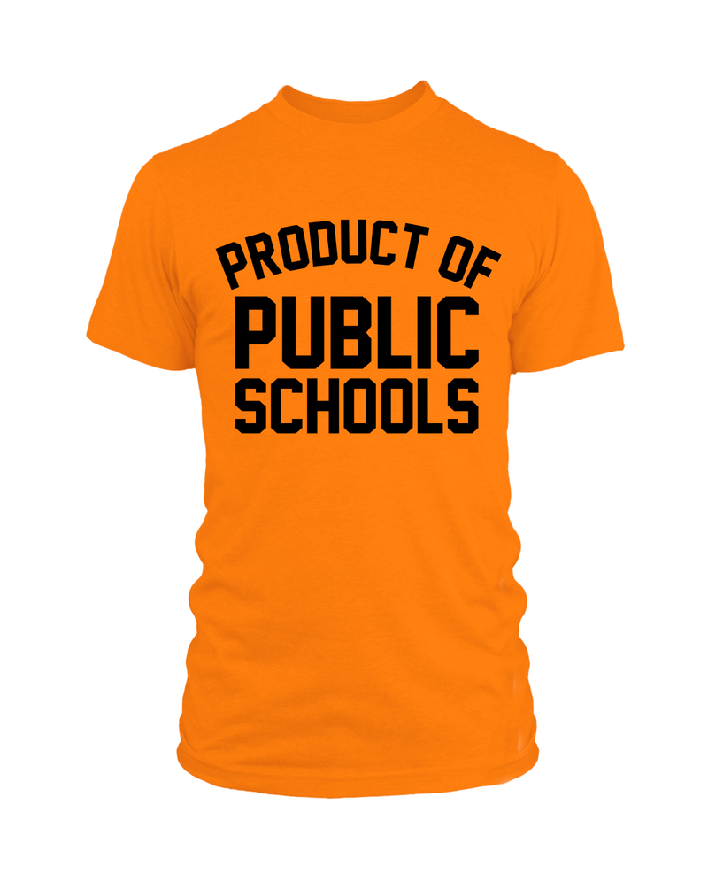 Product of Public Schools - Unisex - Orange