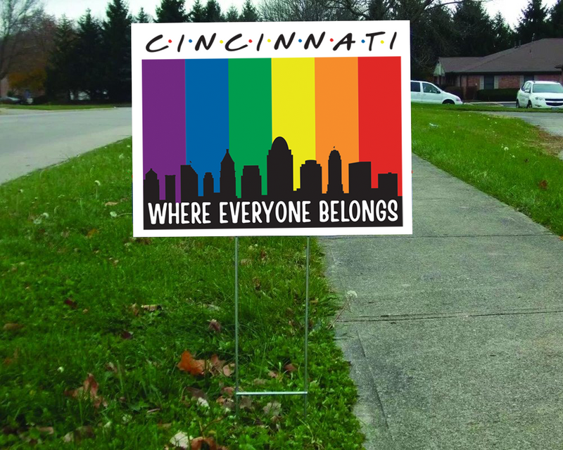 Cincinnati Pride + Friends Yard Sign