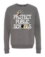 Protect Public Schools - Grey Crewneck