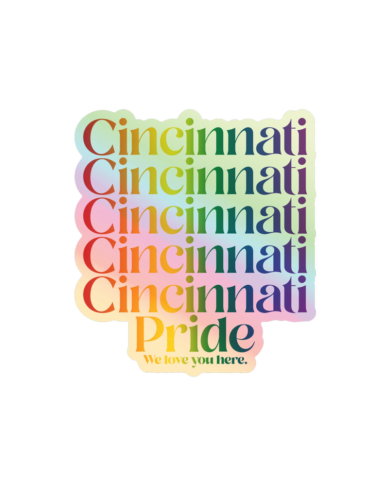 Cincinnati Pride - Holographic Sticker