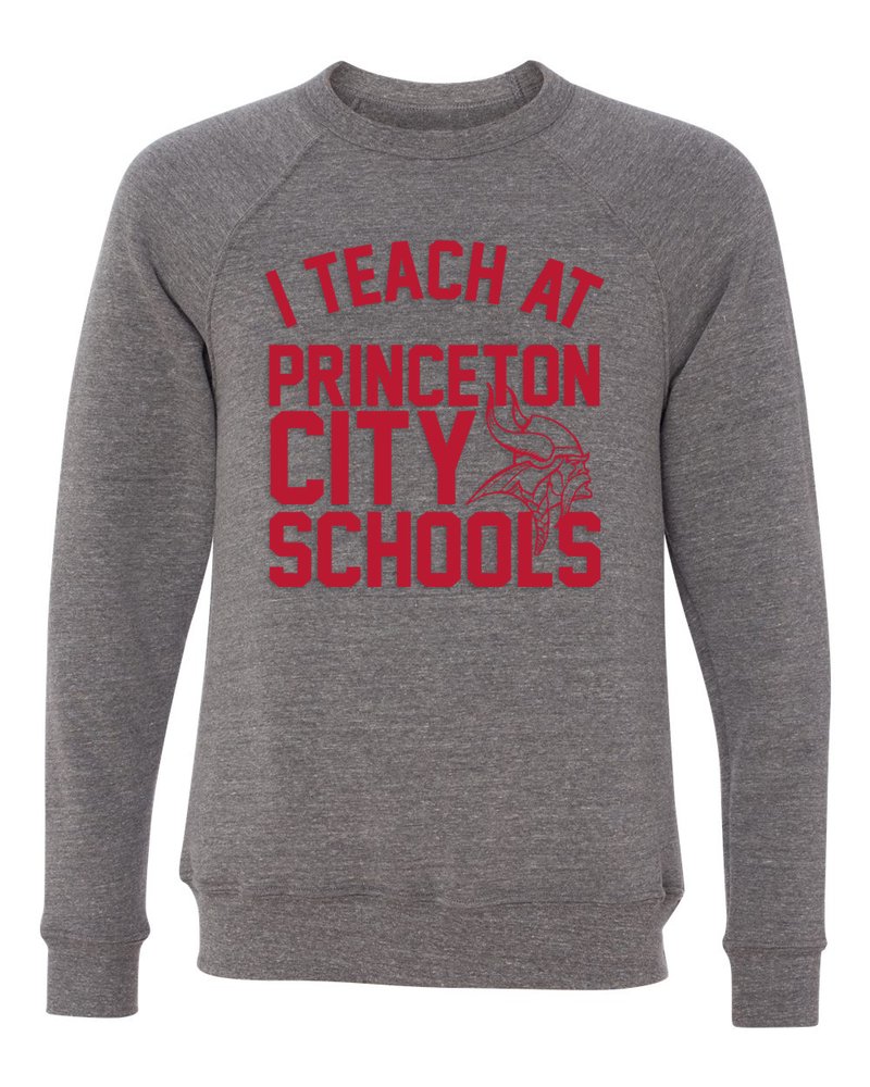 I Teach at Princeton City Schools Sweatshirt