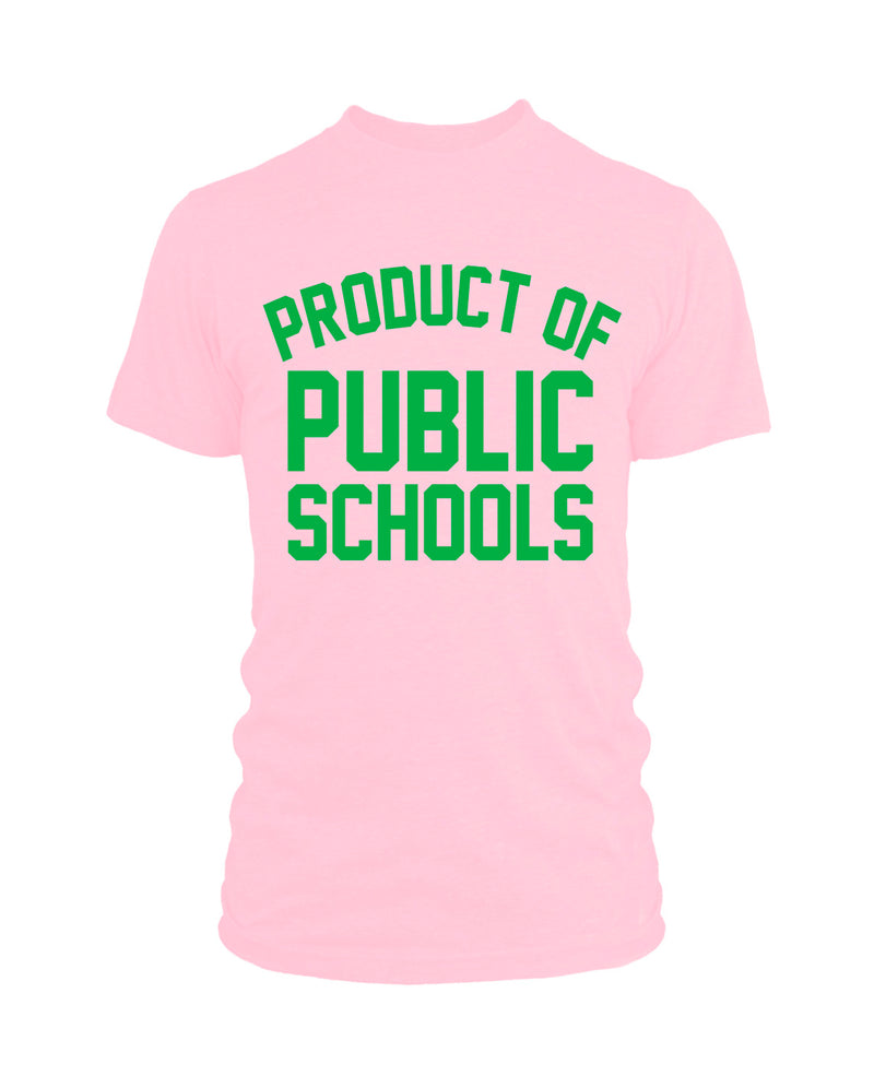 Product of Public Schools - Unisex | Pink/Green
