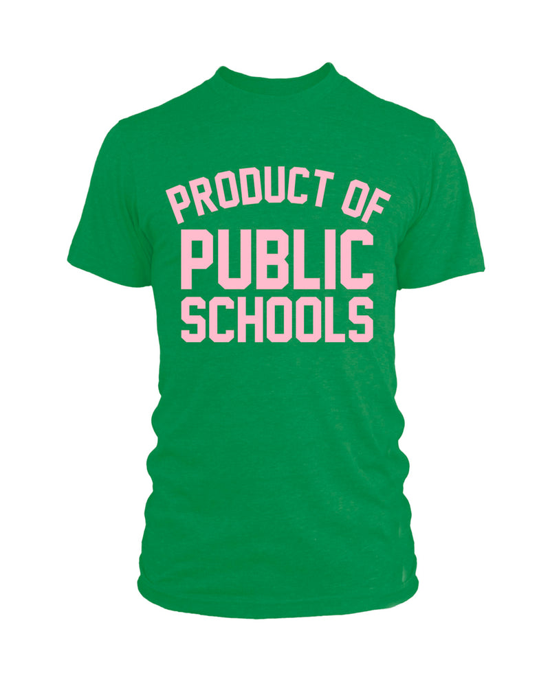 Product of Public Schools - Unisex | Green/Pink