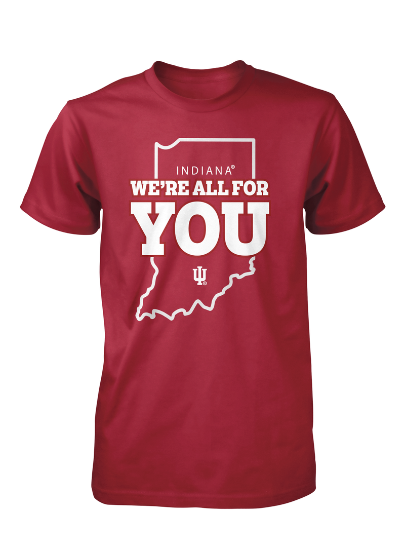 Indiana We're All For You - Crimson Tee