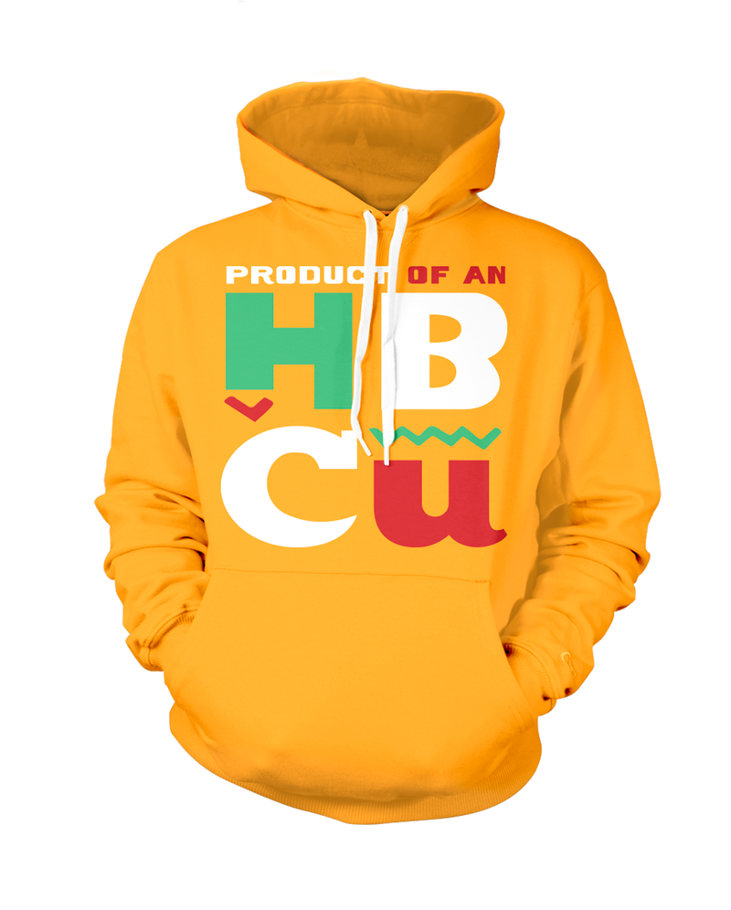 Product Of An HBCU - Remix Hoodie