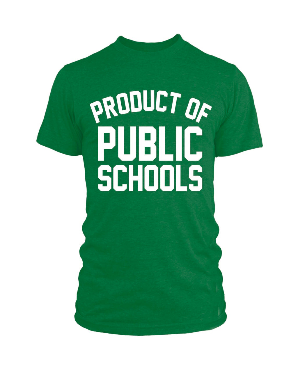 Product of Public Schools - Large Logo | Unisex - Green - Originalitees