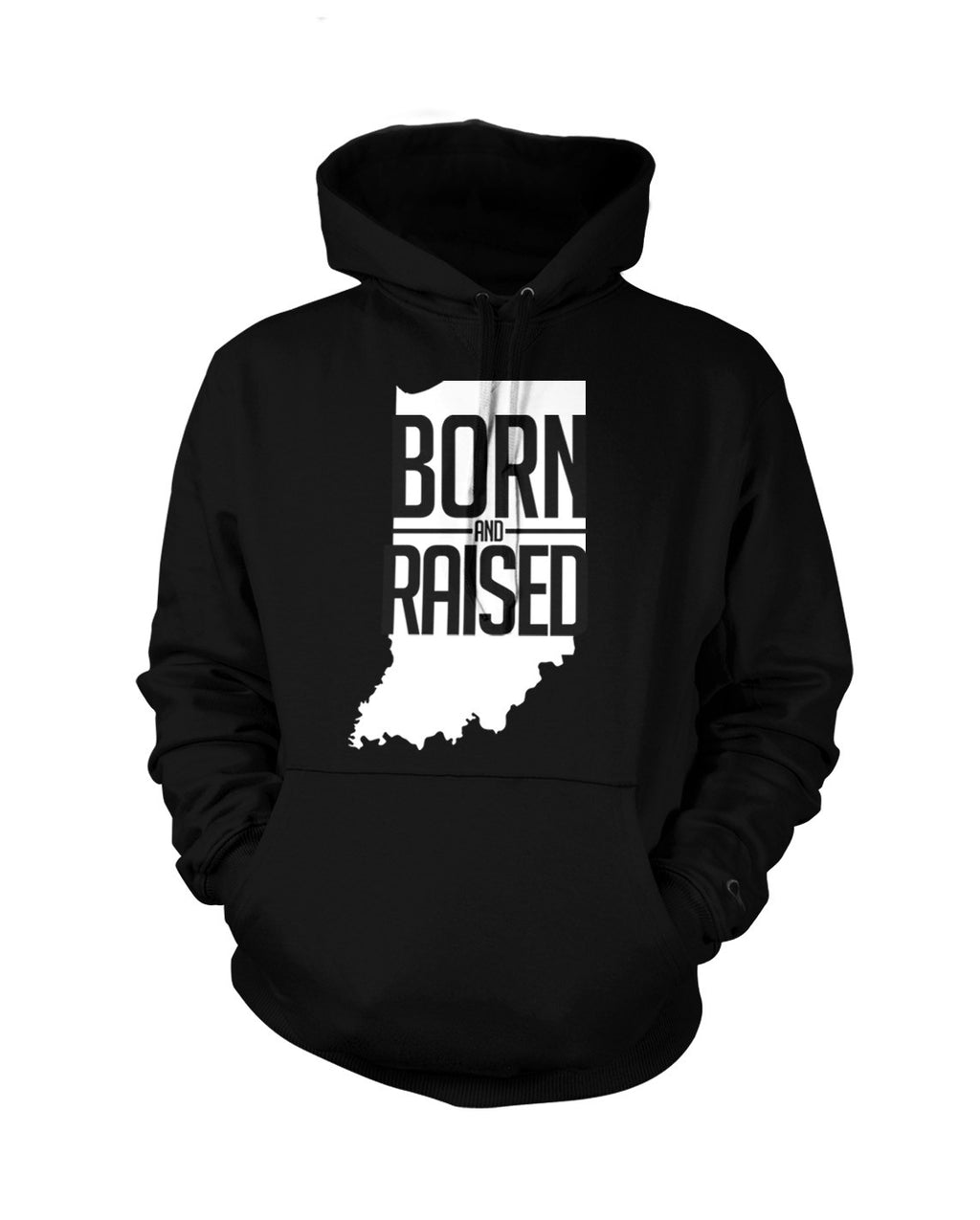 Indiana: Born & Raised - Hoodie - Originalitees