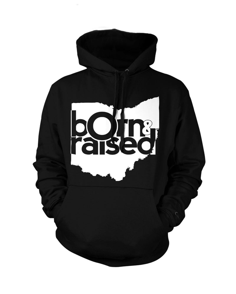 Ohio: Born & Raised - Hoodie - Originalitees