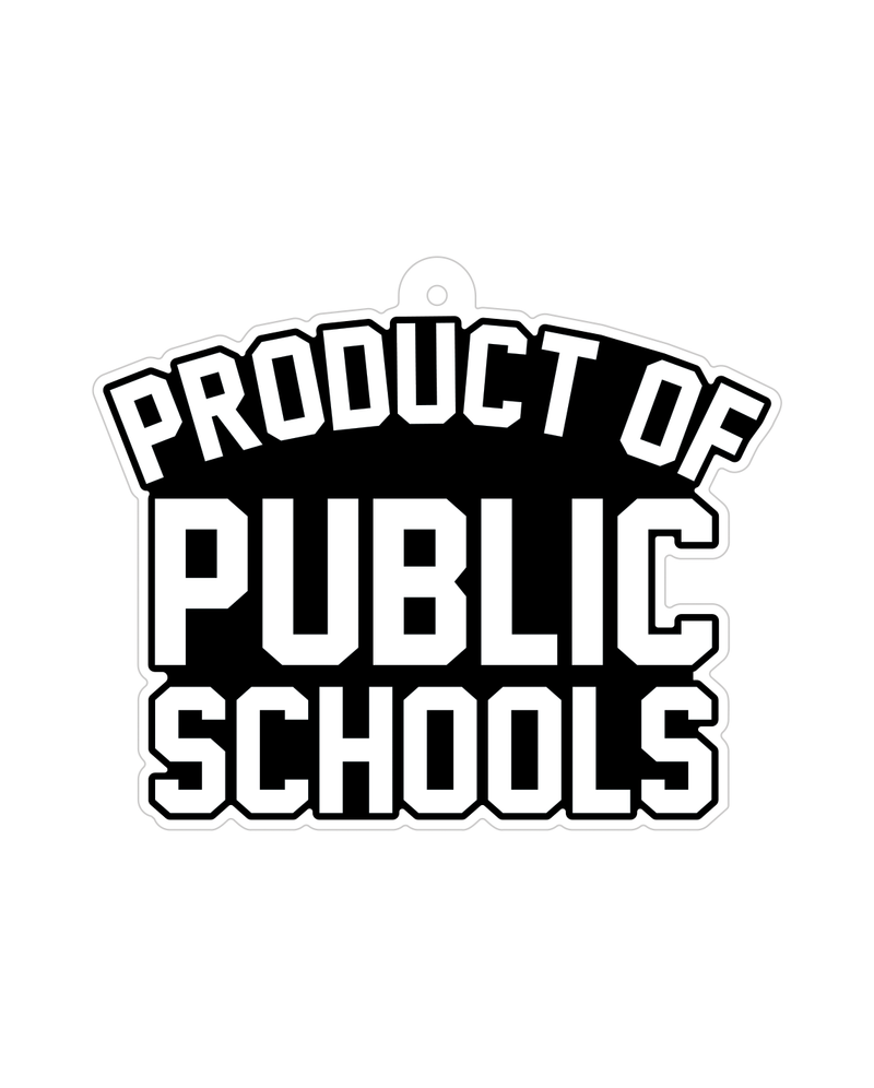 Product of Public Schools Ornament